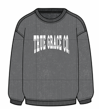 Load image into Gallery viewer, True Grace Co. Sweatshirt